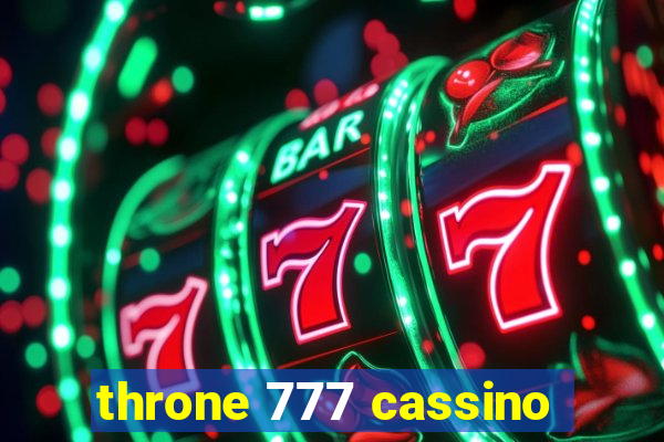 throne 777 cassino